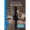 Libro Sin Recreo Daniela Marquez Zig-Zag