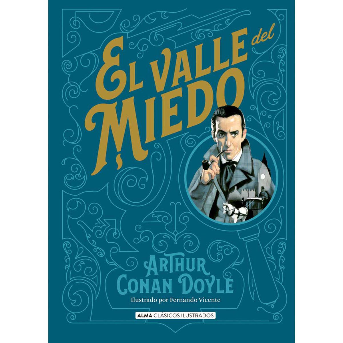 Libro El Valle del Miedo Arthur Conan Doyle Editorial Alma