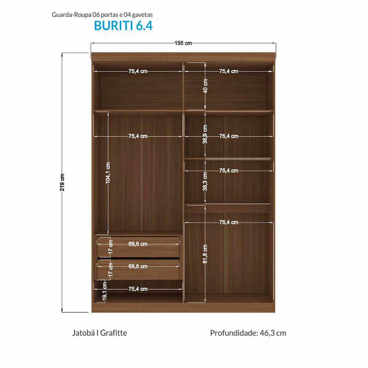 Clóset Onessta Buriti 4 Puertas 2 Cajones Jatoba Grafito