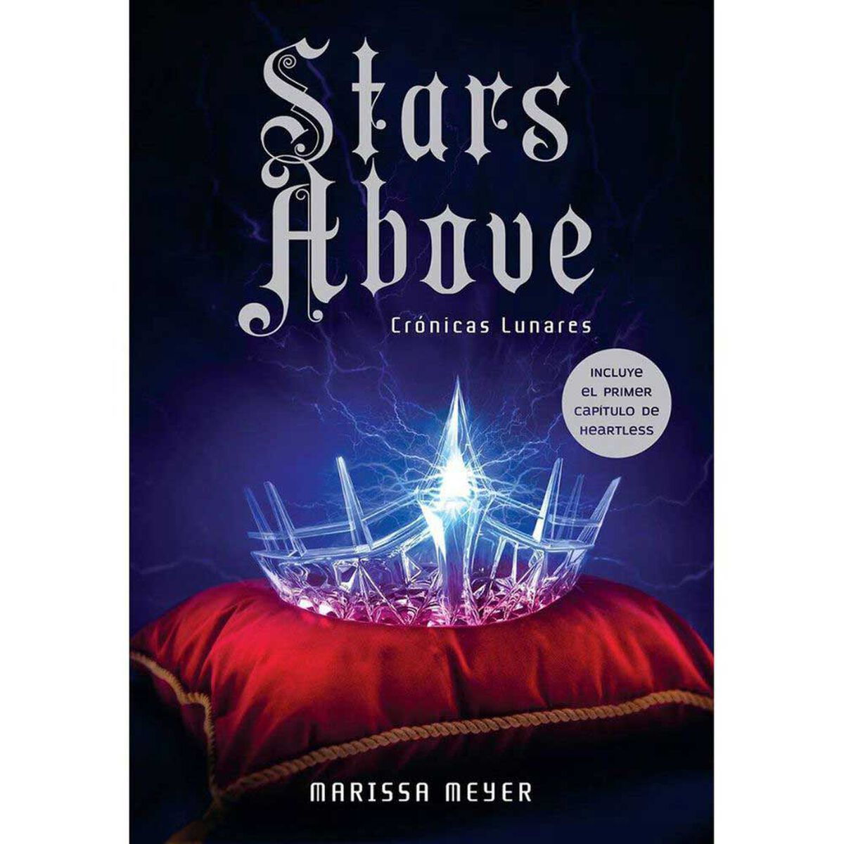 Libro Stars Above - Crónicas Lunares Marissa Meyer Editorial VRYA