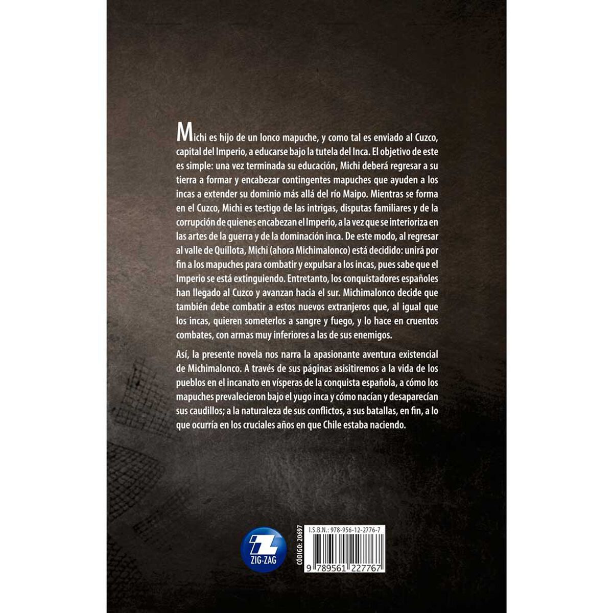 Libro Inche Michimalonco Juan Gustavo León Ramos Zig-Zag