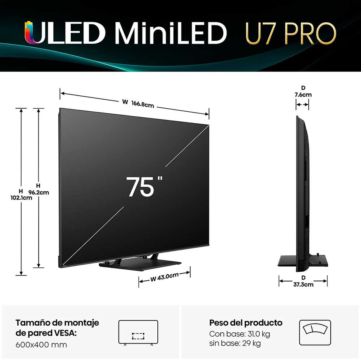 MINILED 75" Hisense 75U7QG PRO Ultra HD 4K