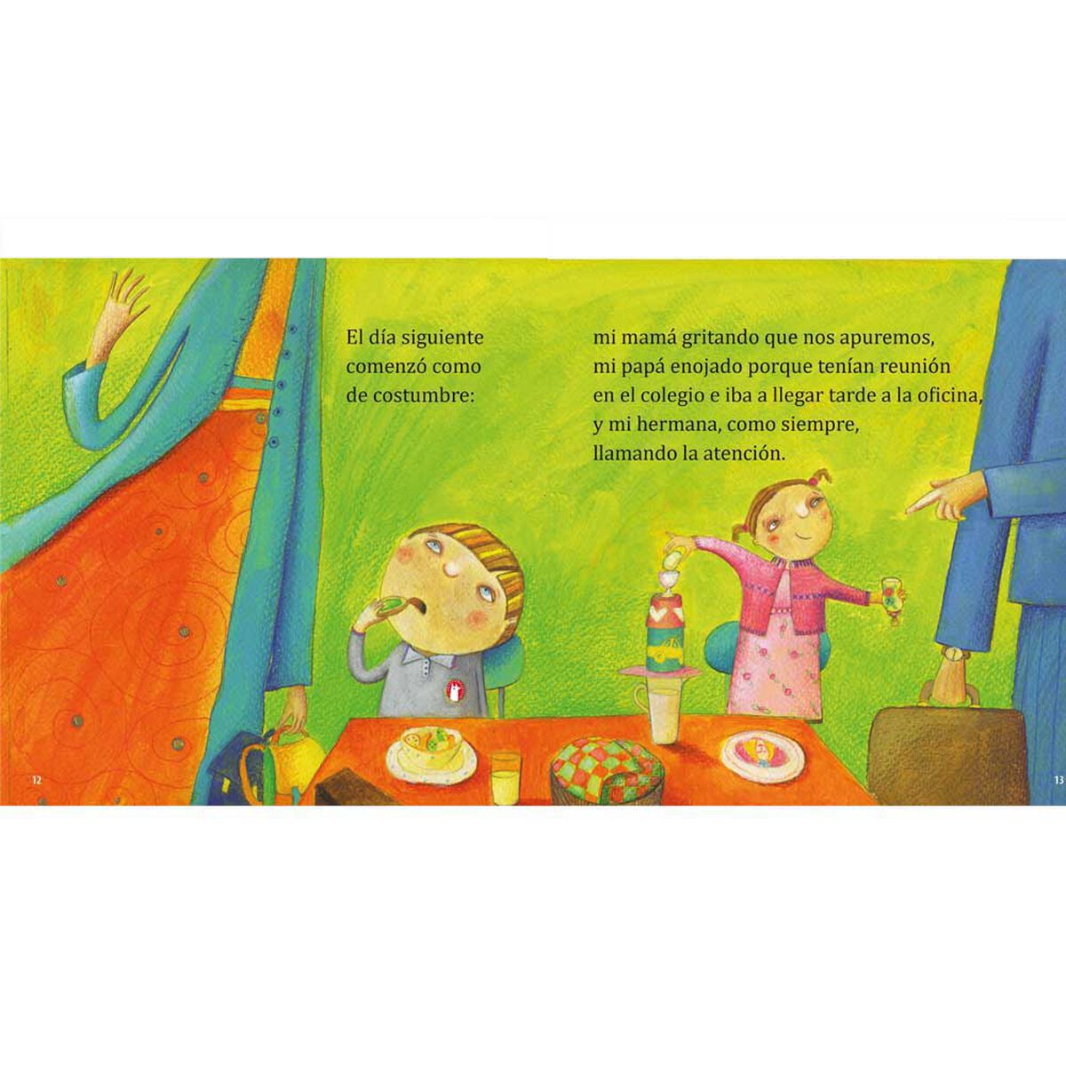 Libro Hoy No Quiero Ir al Colegio Soledad Gómez; Ana María Deik Zig-Zag