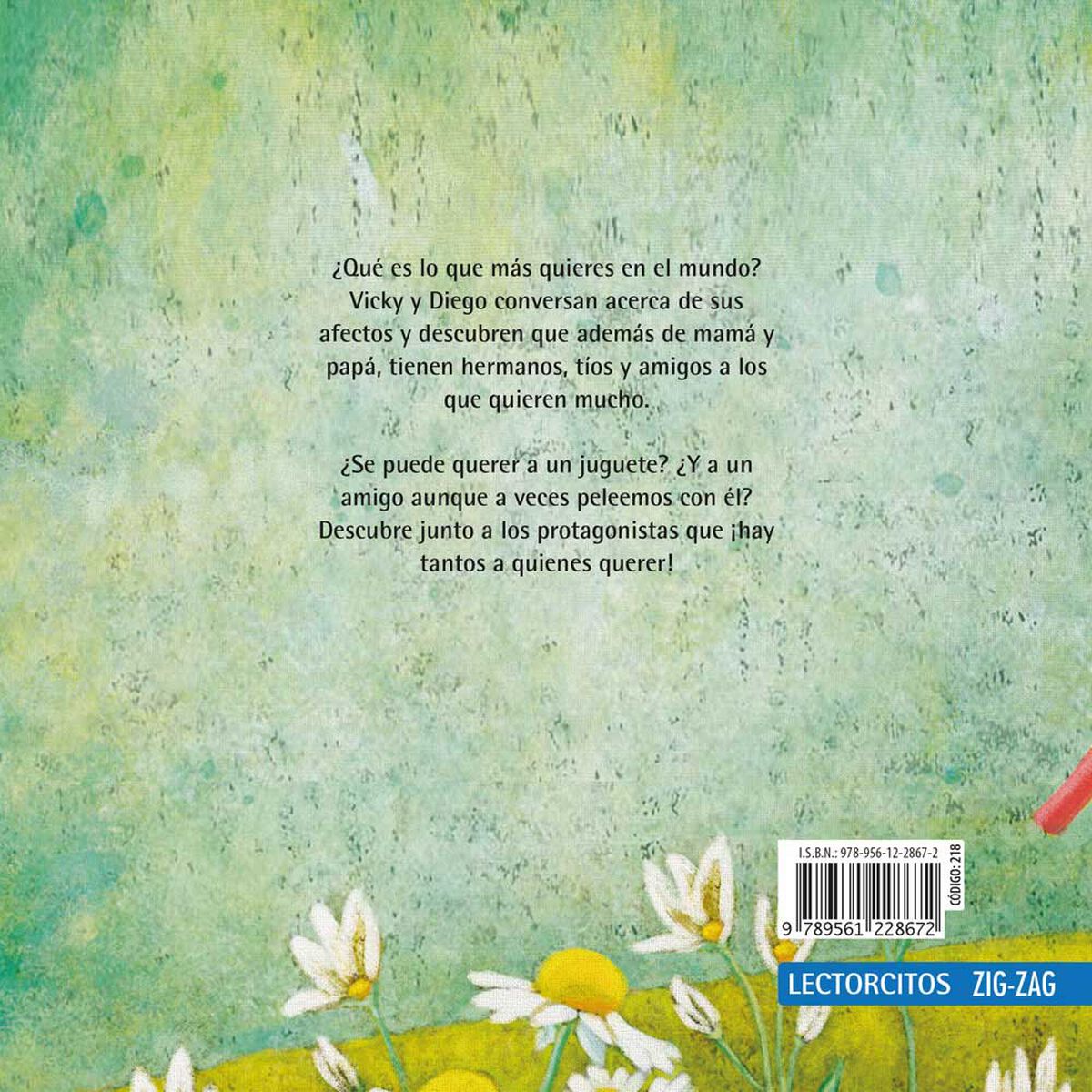 Libro Tantos a Quienes Querer Neva Milicic; Soledad López de Lérida Zig-Zag