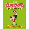 Libro Condorito en Mi Escuela: Me Enseña 7° y 8° Básico Gabriel González Cartagena Zig-Zag