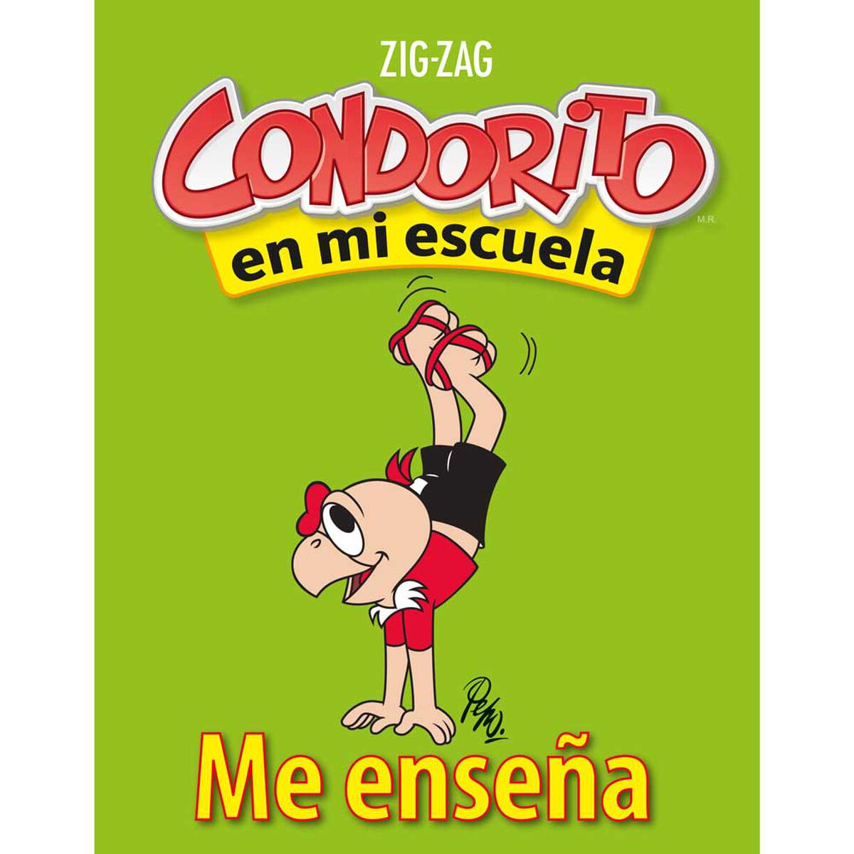 Libro Condorito en Mi Escuela: Me Enseña 7° y 8° Básico Gabriel González Cartagena Zig-Zag