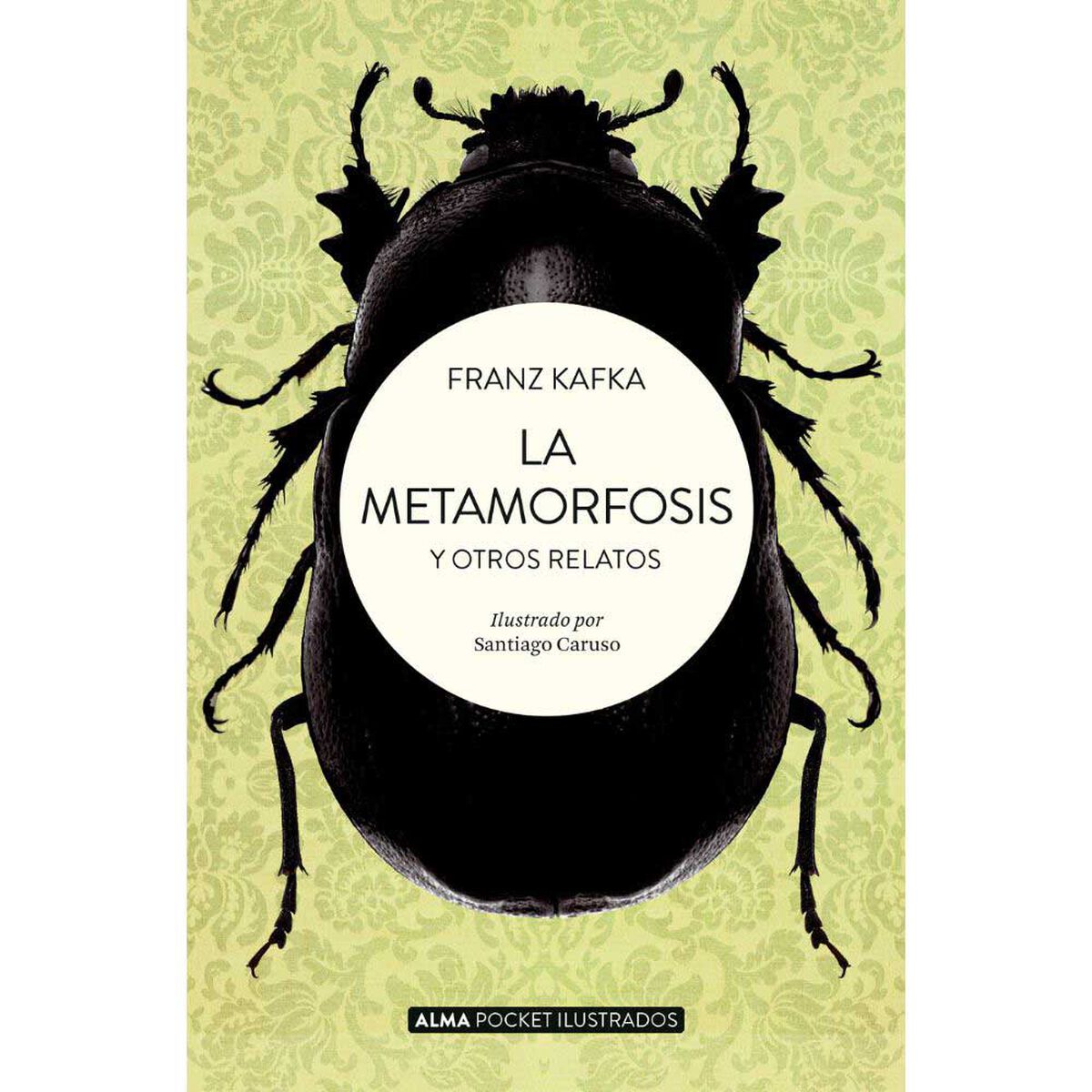 Libro La Metamorfosis y otros Relatos Pocket Ilustrados Franz Kafka Editorial Alma