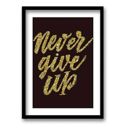 Cuadro Decorativo Retela Never Give Up 50 x 35 cm