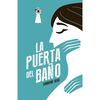 Libro La Puerta del Baño Sandrine Beau Zig-Zag