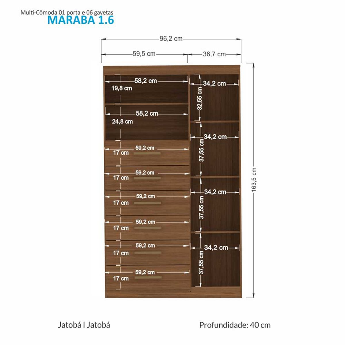 Cómoda Onessta Maraba 1 Puerta 6 Cajones Jatoba