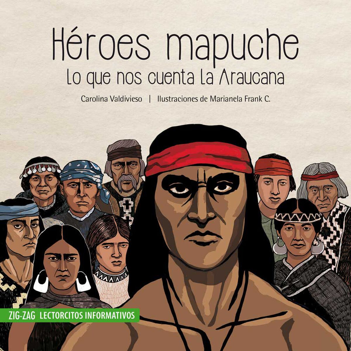 Libro Héroes Mapuche Carolina Valdivieso Zig-Zag