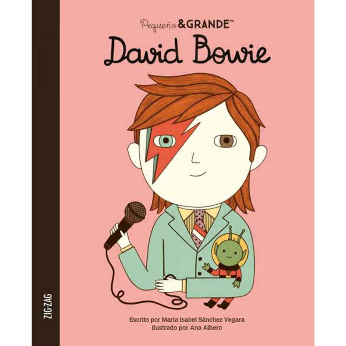 Libro Pequeño & Grande: David Bowie María Isabel Sánchez Vegara Zig-Zag