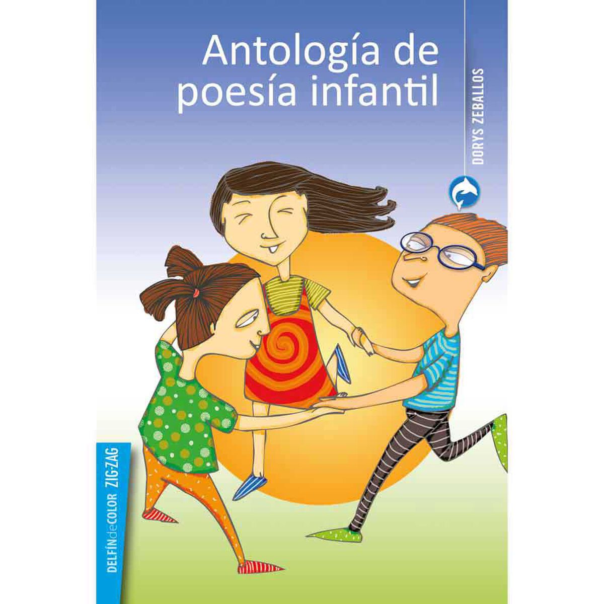 Libro Antología de Poesía Infantil Dorys Zeballos Zig-Zag