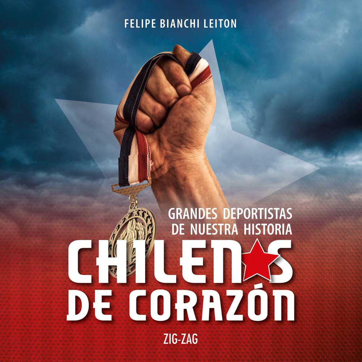 Libro Chilenos de Corazón: Grandes Deportistas de Nuestra Historia Felipe Bianchi Zig-Zag