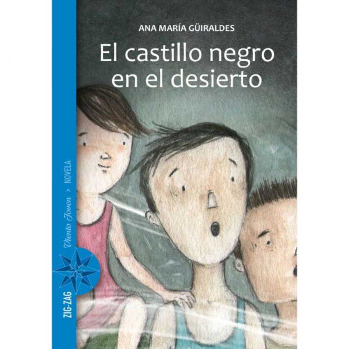 Libro El Castillo Negro en el Desierto Ana María Güiraldes Zig-Zag