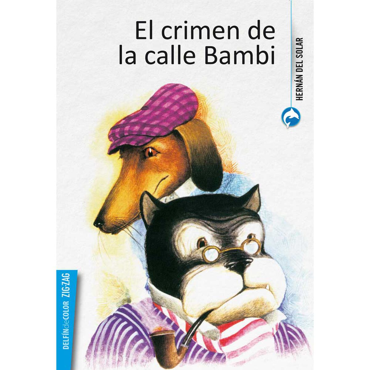 Libro El Crimen de la Calle Bambi Hernán del Solar Zig-Zag