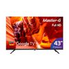 LED 43'' Master-G FHD Google TV MGG43FFK
