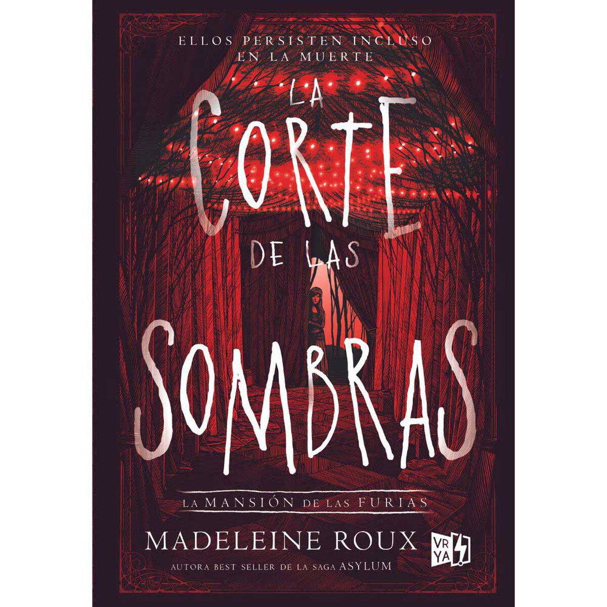 Libro La Corte de las Sombras Madeleine Roux Editorial Vergara y Riba