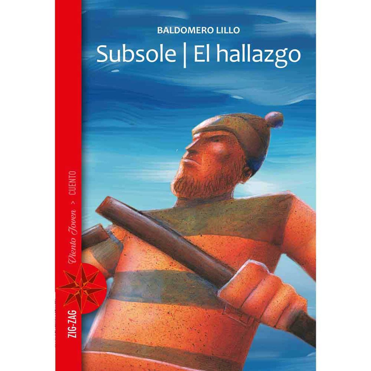 Libro Subsole | El Hallazgo Baldomero Lillo Zig-Zag