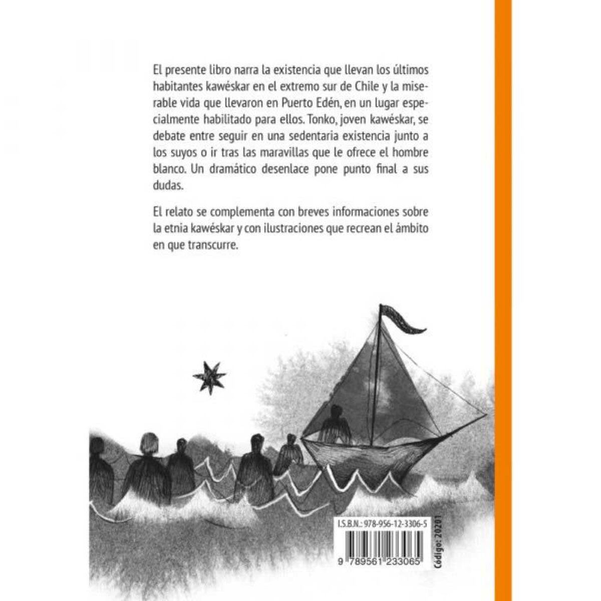Libro Tonko, El Kawéskar Jacqueline Balcells; Ana María Güiraldes Zig-Zag