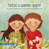 Libro Tantos a Quienes Querer Neva Milicic; Soledad López de Lérida Zig-Zag