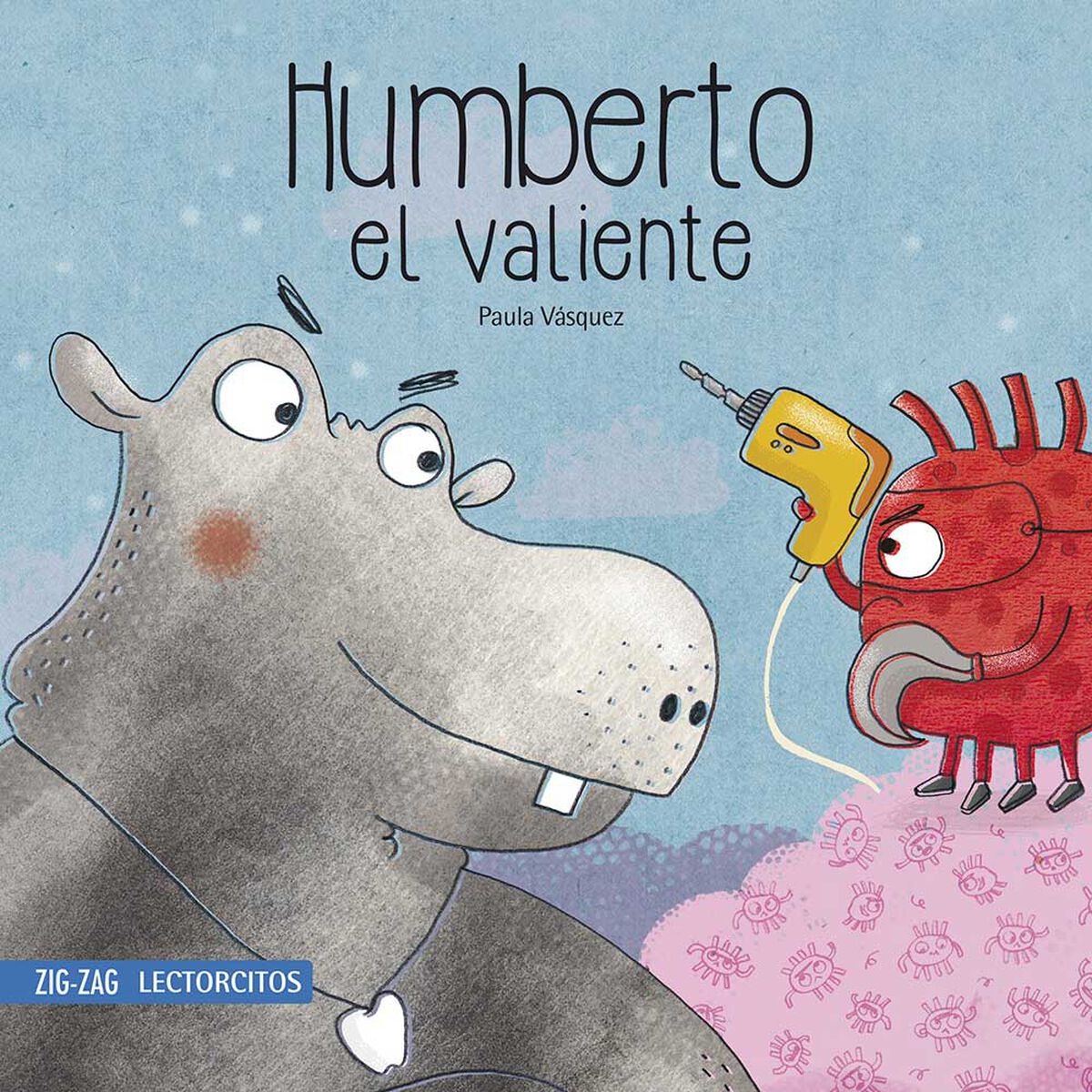 Libro Humberto El Valiente Paula V&aacute;squez Zig-Zag