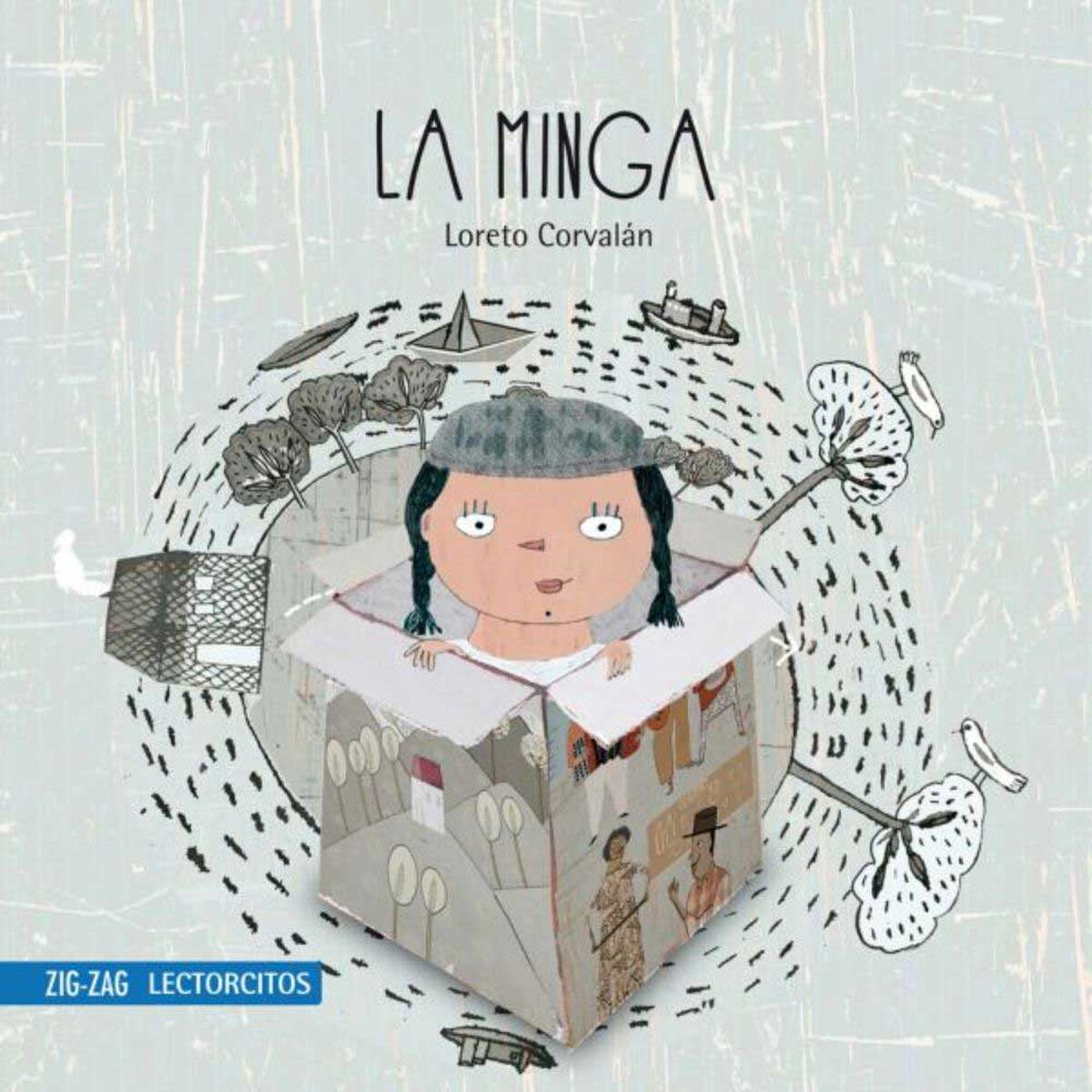 Libro La Minga Loreto Corvalán Zig-Zag