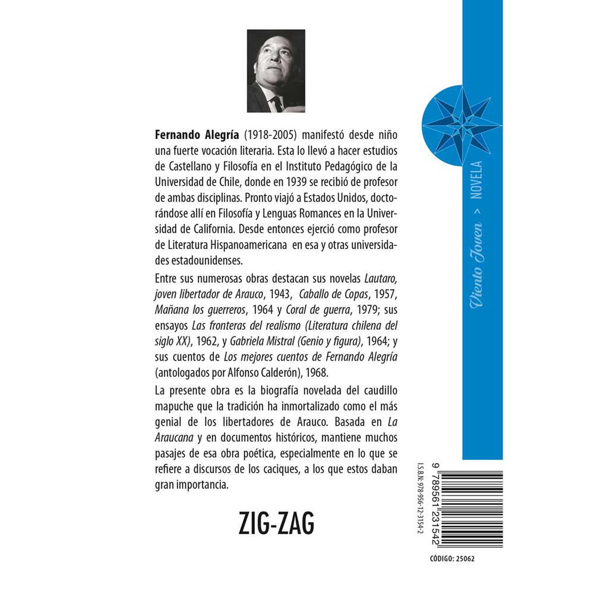 Libro Lautaro, Joven Libertador de Arauco Fernando Alegría Editorial Zig-Zag