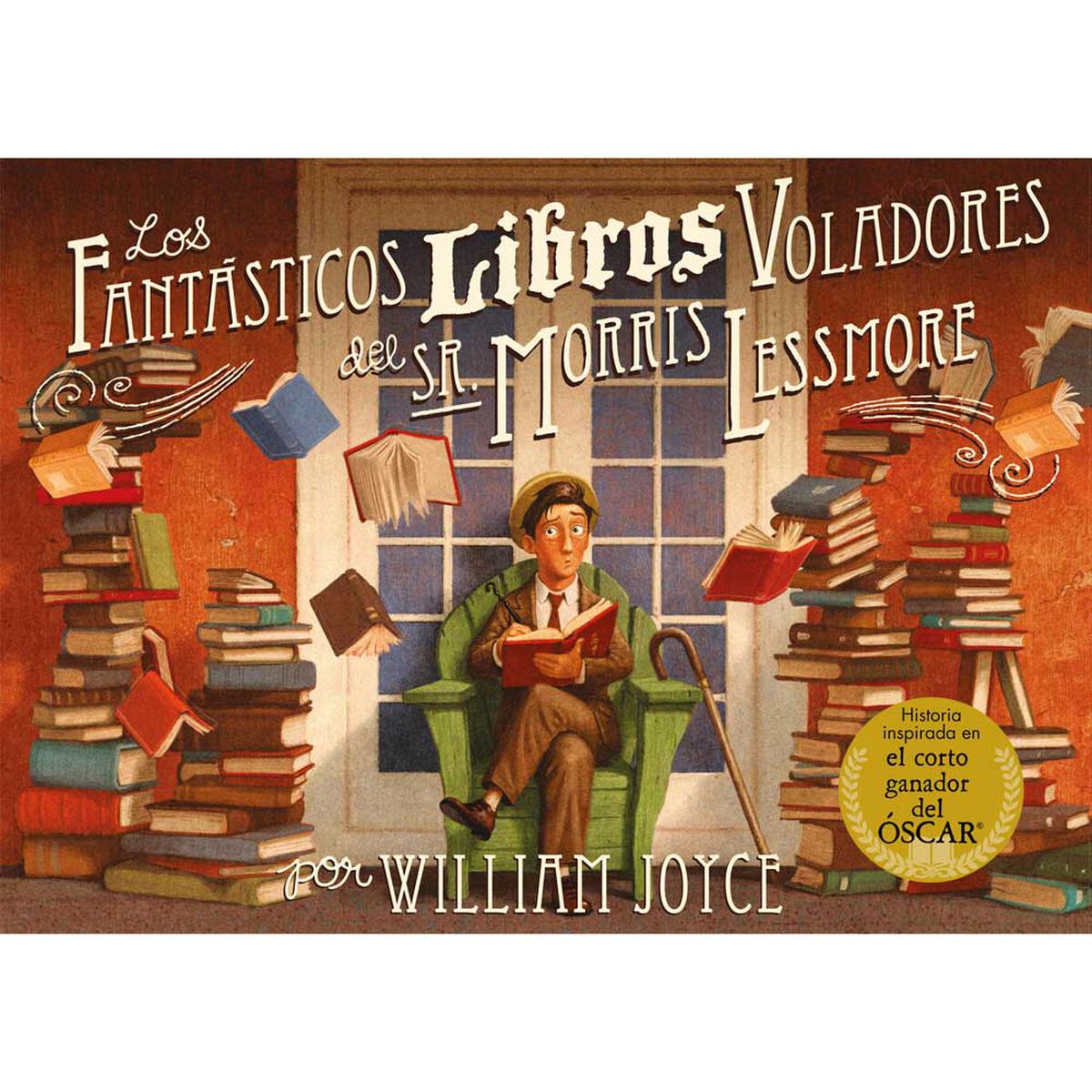 Libro Los Fantásticos Libros Voladores del Sr. Morris Lessmore William Joyce Zig-Zag