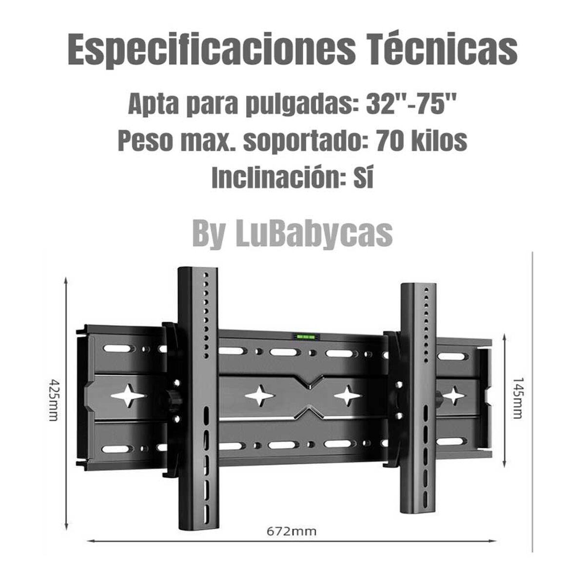 Soporte TV Reclinable LuBabycas 32" a 75"
