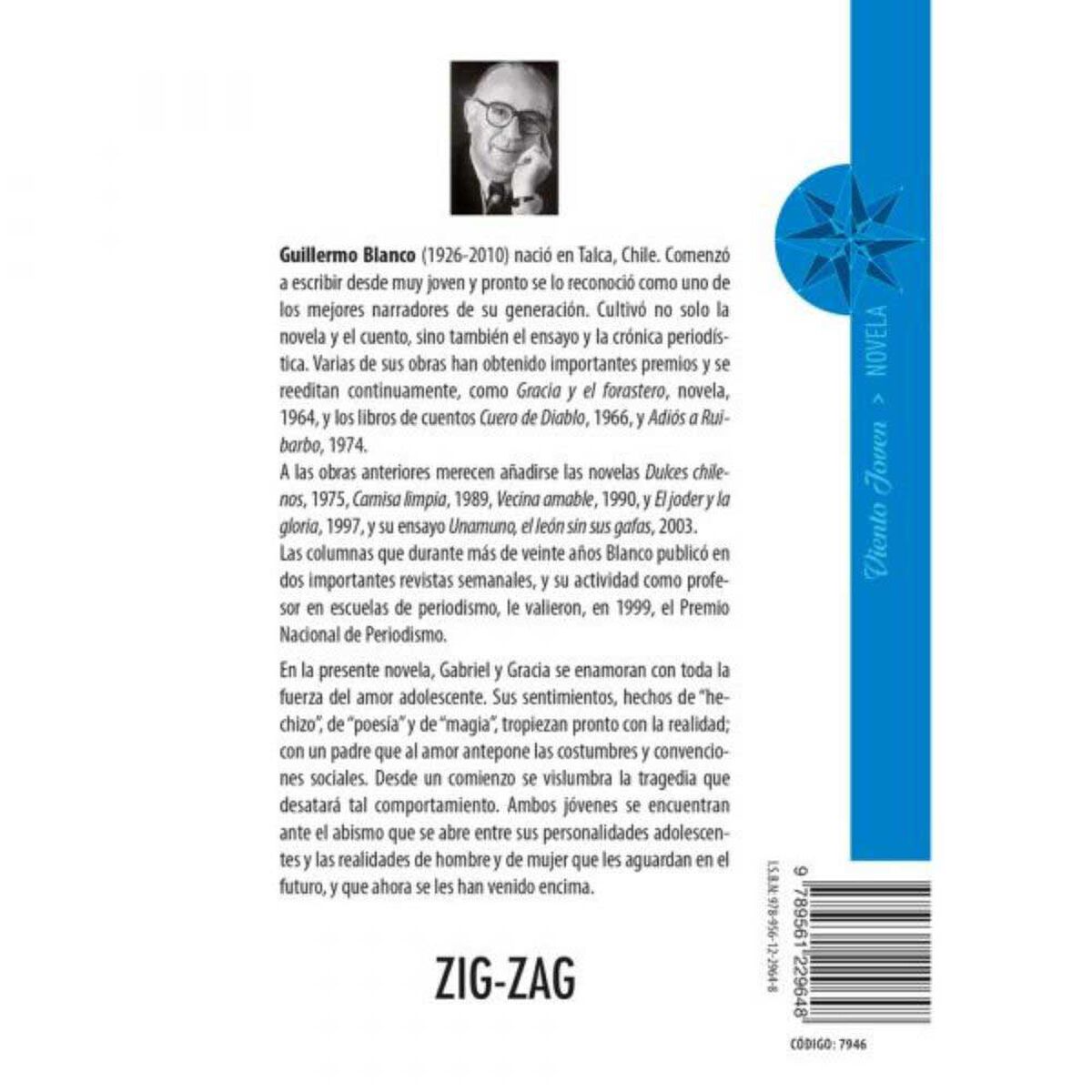 Libro Gracia y El Forastero Guillermo Blanco Editorial Zig-Zag