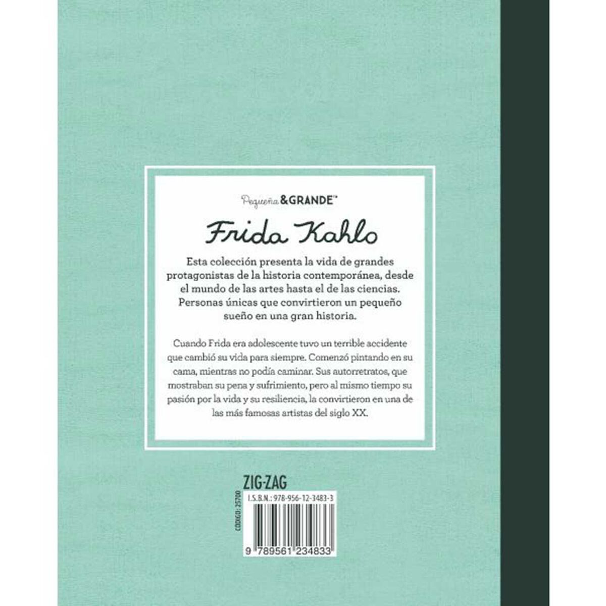 Libro Pequeña & Grande: Frida Kahlo María Isabel Sánchez Vegara Zig-Zag
