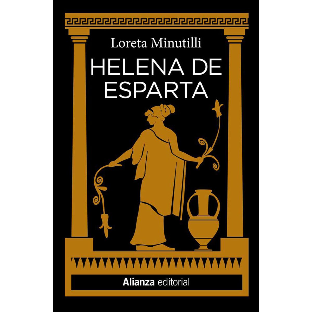 Libro Helena de Esparta Lorena Minutilli Editorial Alianza