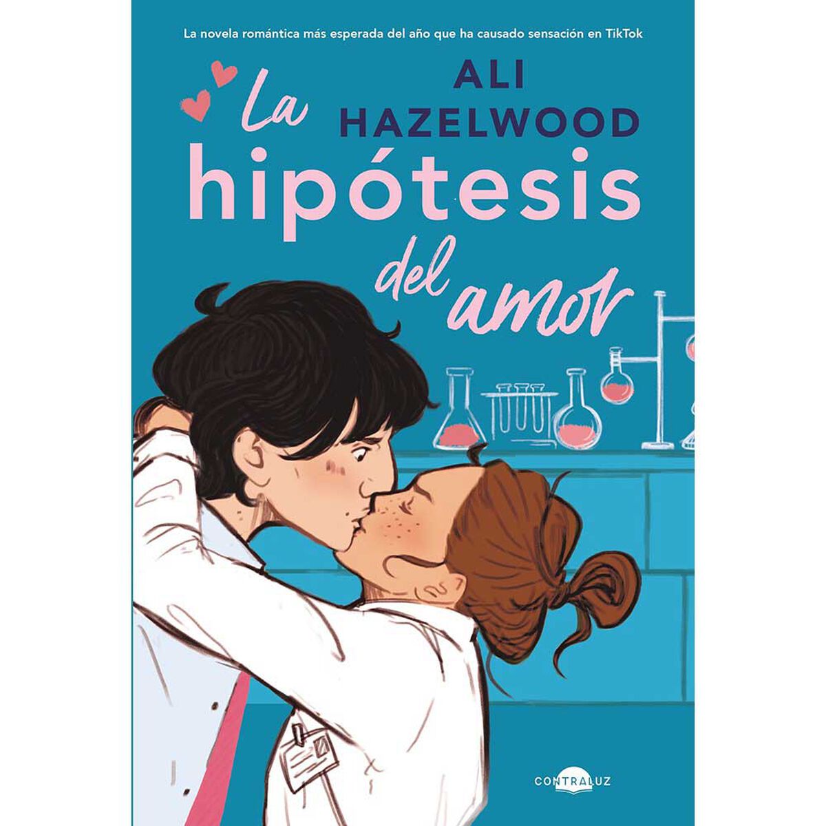 Libro La Hipótesis del Amor Ali Hazelwood Editorial Contraluz