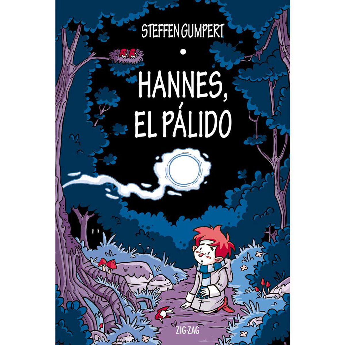 Libro Hannes, El Pálido Steffen Gumpert Zig-Zag