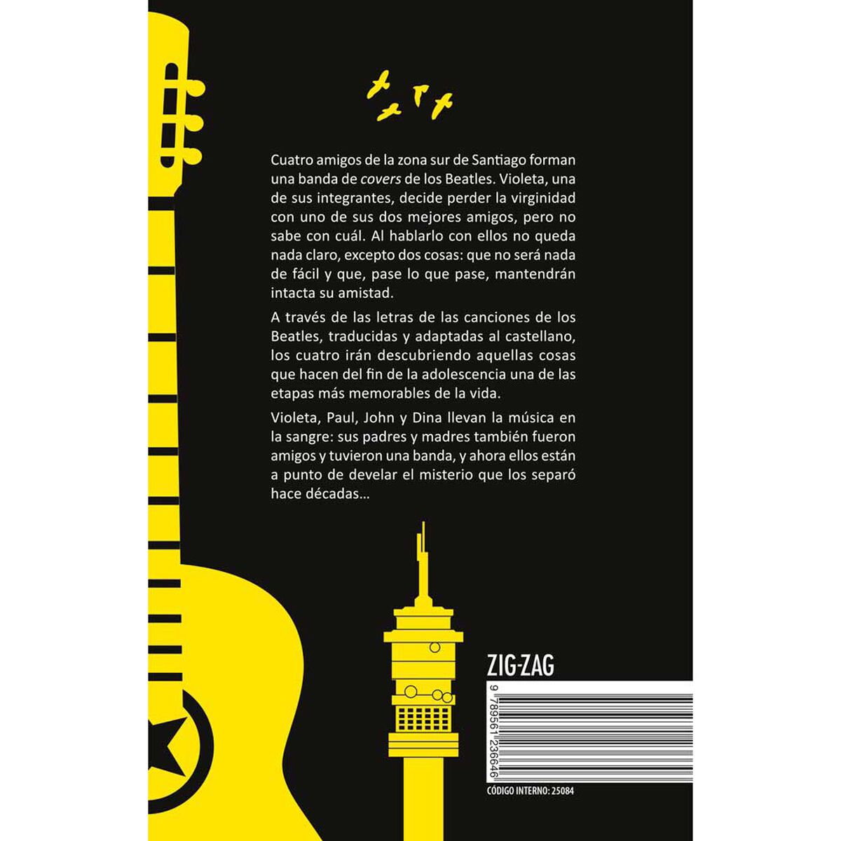 Libro No Somos Los Beatles Roberto Fuentes Zig-Zag