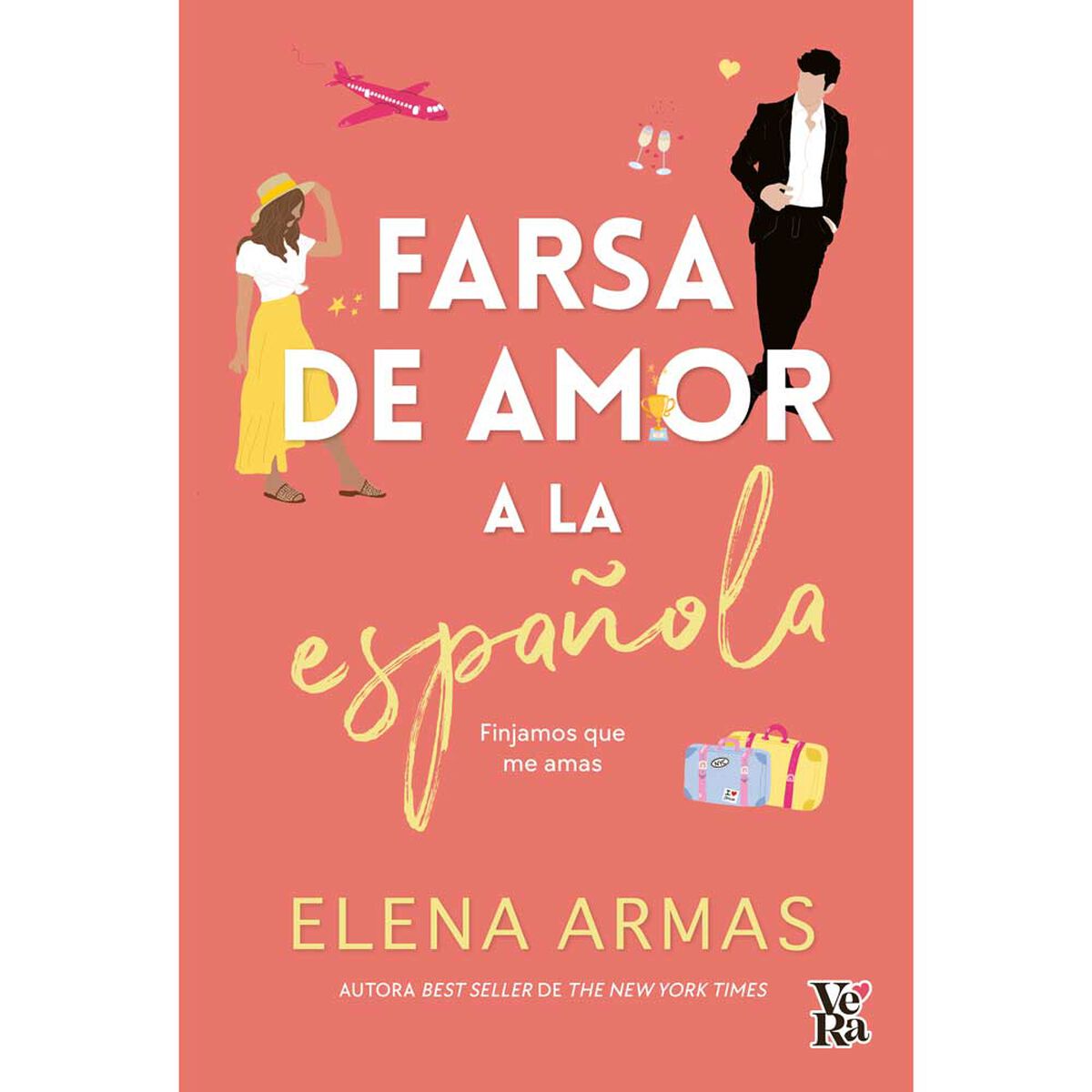Libro Farsa de Amor a la Española Elena Armas Editorial VeRa