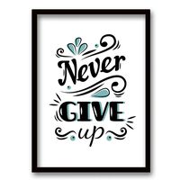 Cuadro Decorativo Retela Never Give Up II 70 x 50 cm