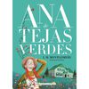 Libro Ana de Tejas Verdes Ilustrado Lucy Maud Montgomery Editorial Alma