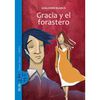 Libro Gracia y El Forastero Guillermo Blanco Editorial Zig-Zag