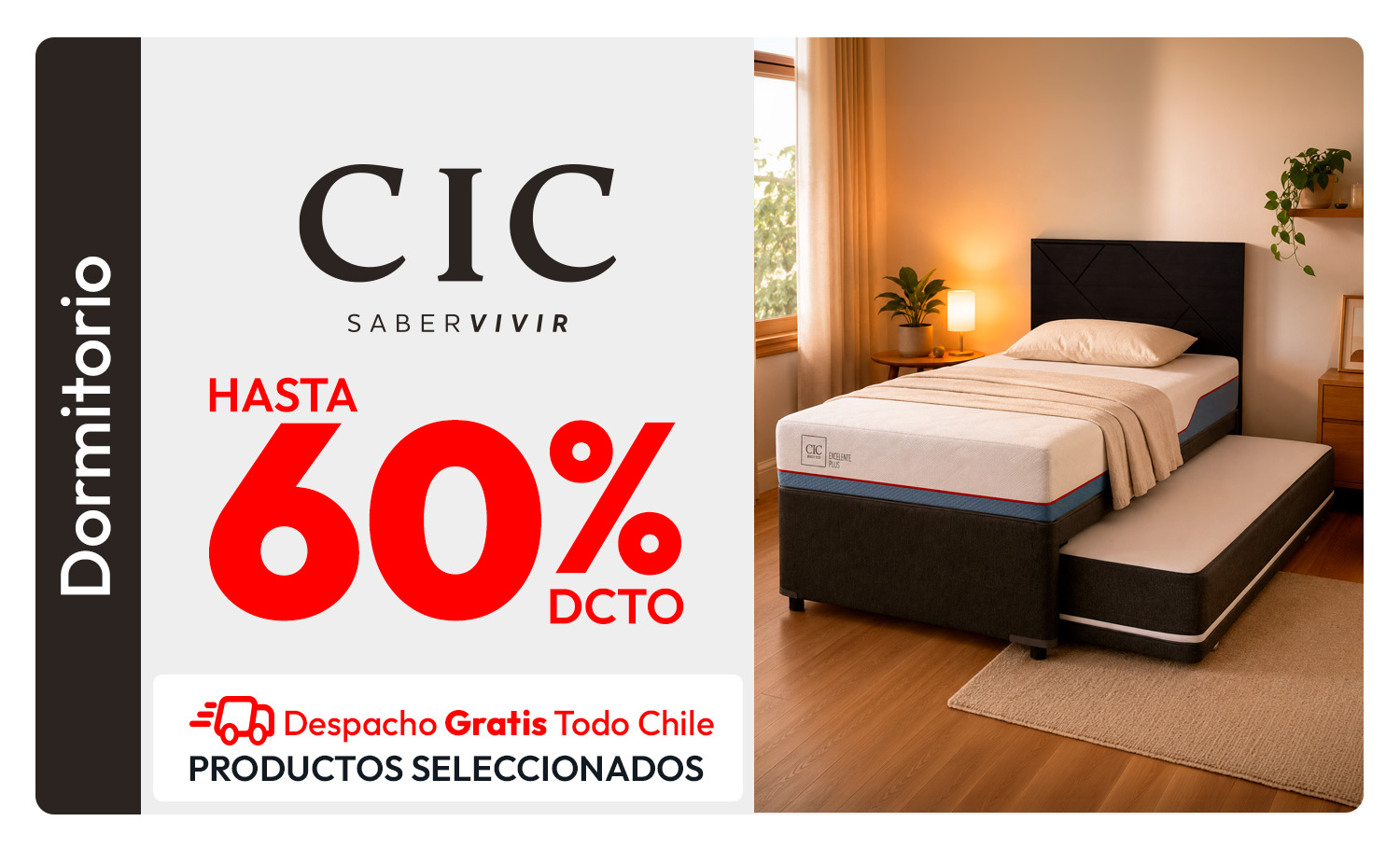 CIC Dormitorio hasta 60% de dcto