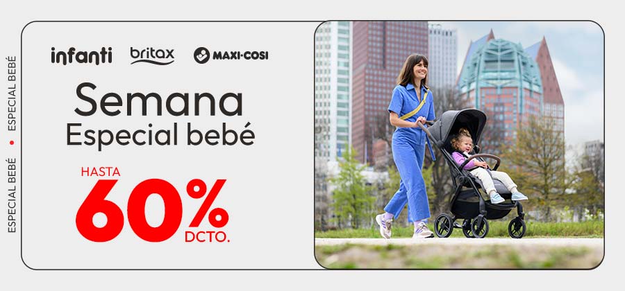 Semana Especial Bebé hasta 60% descuento