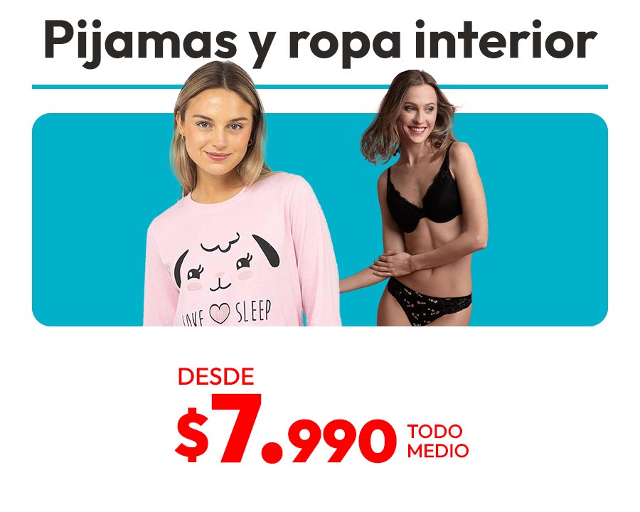 Pijamas y ropa interior desde $7.990