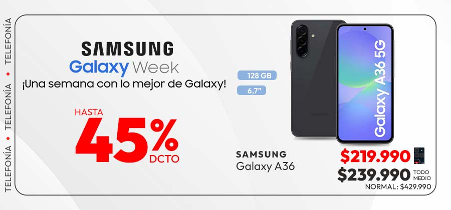 Samsung Week Telefoniahasta 45 % dcto