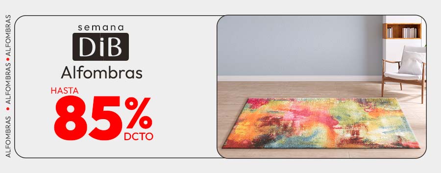 Semana DIB alfombras hasta 85% de dcto
