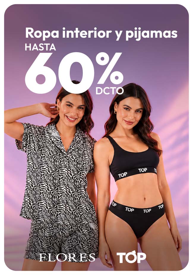 ropa interior y pijamas hasta 60%