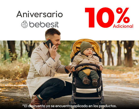 10% dcto adicional especial aniversario Bebesit