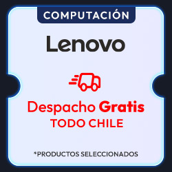 Despacho Gratis Lenovo Todo Chile
