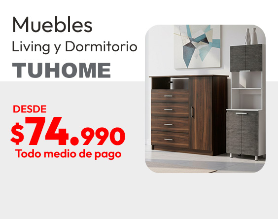 Muebles Living y Dormitorio desde $74.990 TUHOME
