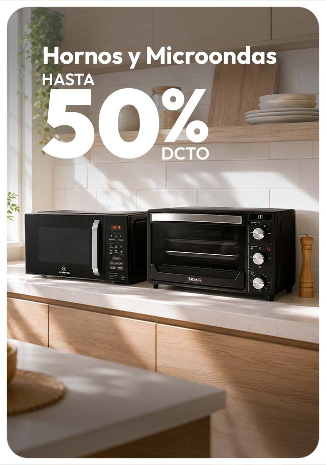 Hornos y microondas hasta 50% de dcto